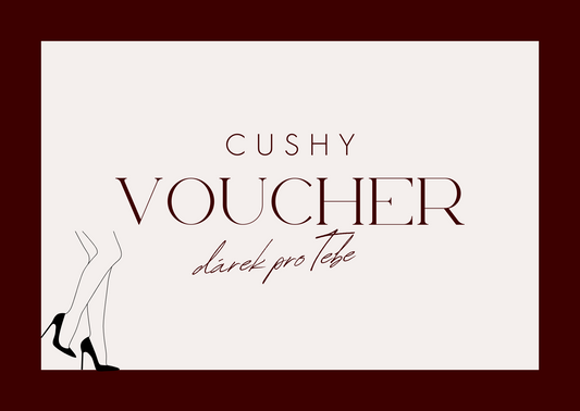 CUSHY Dárkový voucher